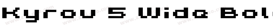 Kyrou 5 Wide Bold字体转换